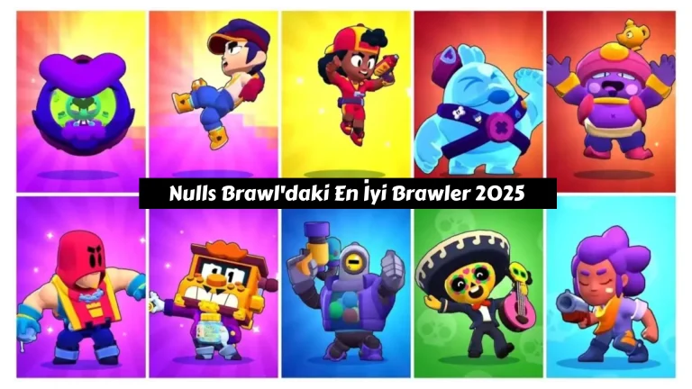 Best Brawler in Nulls Brawl 2025