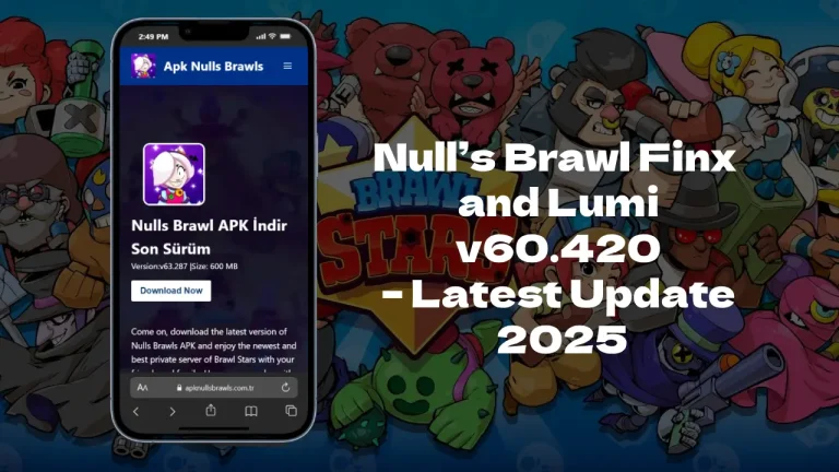 Nulls Brawl Finx and Lumi v60.420 – Latest Update 2025 15 Nulls Brawl Finx and Lumi